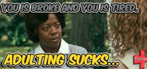 S16 EP 624 Adulting Sucks